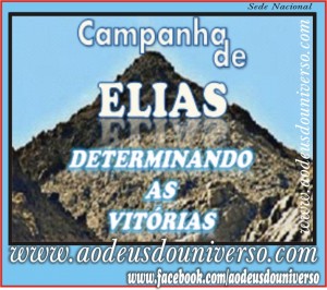 CAMPANHA DE ELIAS - DETERMINANDO VITORIAS